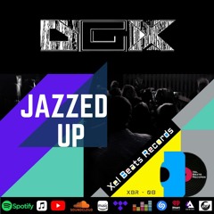 D.G.X. - Jazzed Up [Xel Beats Records]