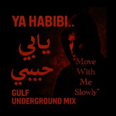 Move With Me Slowly (تحرك معي ببطء)