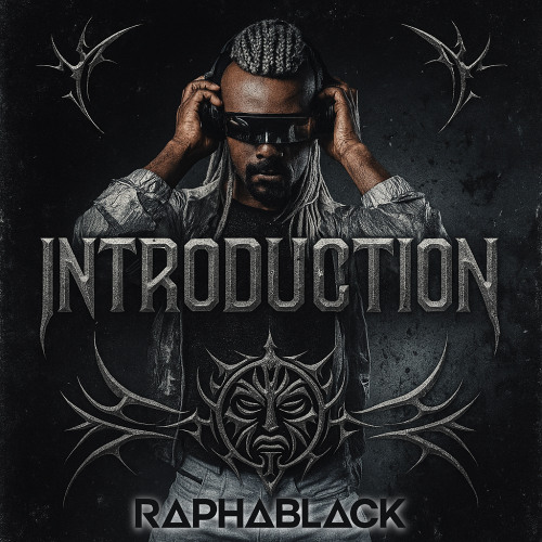 Introduction - DJ Raphablack