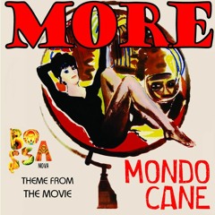 "More" (Mondo Cane theme song) in the Bossa Nova Style