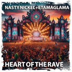 Heart Of The Rave (Original Feat Etamaglama)