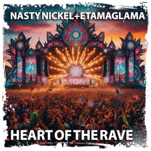 Heart Of The Rave (Original Feat Etamaglama)