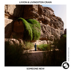 Livion & Livingston Crain - Someone New