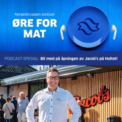 Episode 70: Bli med på åpningen av Jacobs's på Holtet