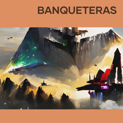 Banqueteras (feat. Toker)