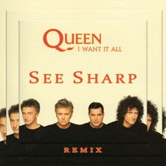 Queen - I Want It All (SeeSharp remix)