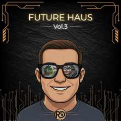Raindance - Future Haus Vol. 3 (EDM Festival Mix 2026 🔥 |  Future House & Big Room)