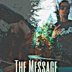 TheMessage ft. Tony Moe