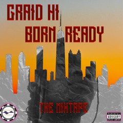 Graid - Hi X Abie On My Own