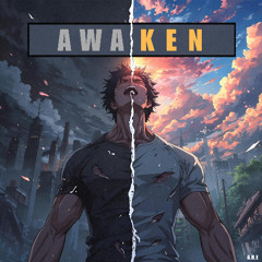 AWAKEN