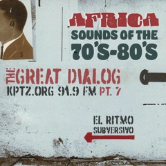 GD Pt 7: AFRICA - Sounds of the 70s & 80s