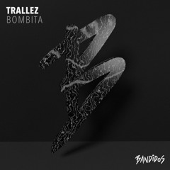 Trallez - Bombita (Bandidos 062)