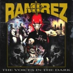 Ramirez - The voices in the dark