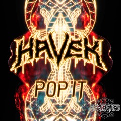 HAVEK - Pop It