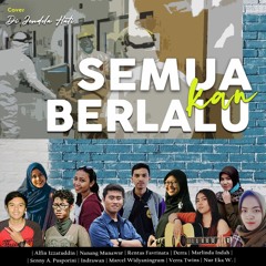 Semua Kan Berlalu - All Artist