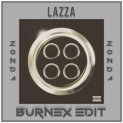 Lazza - Zonda (Burnex Bubbling Edit)