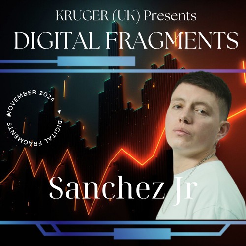 Digital Fragments Ep. 066 (Expel Your Demons Takeover) | Sanchez Jr