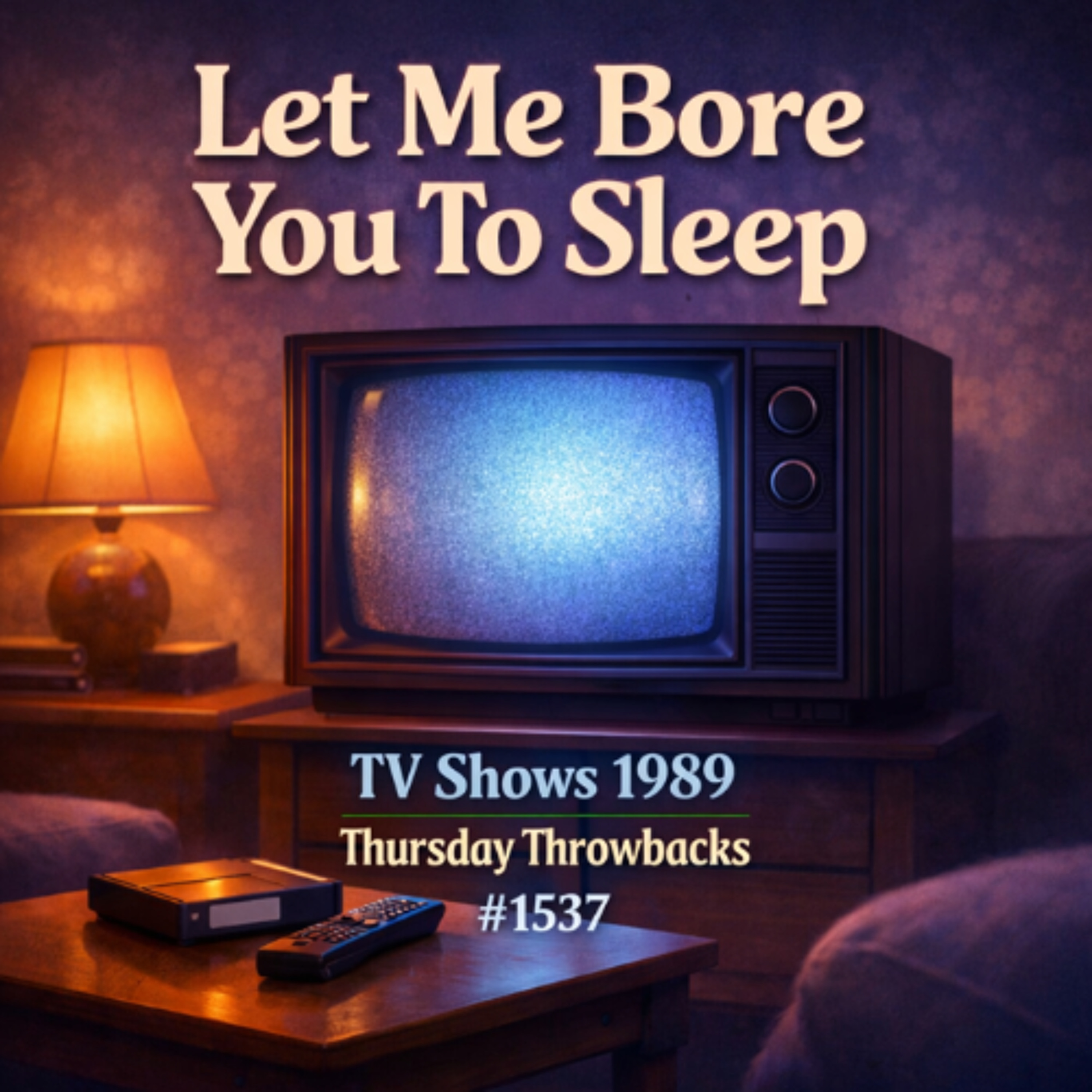 (no music) (5 hours) TV shows 1989 | Thursday Throwbacks | LMBYTS #1537 | Jason Newland | 15th January 2026