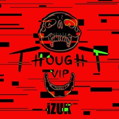 IZUK - Thought VIP 1K FREE DOWNLOAD