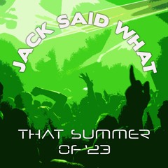 That Summer Of '23 (DJ Mix)