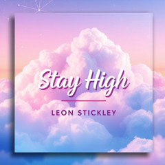 Stay High