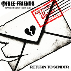 Return To Sender (ft. The Great Heights Band)
