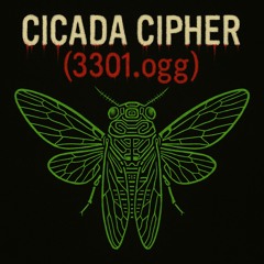 (DO NOT PLAY THIS AUDIO FILE) *Cicada Cipher* (3301.ogg).exe