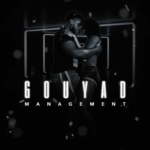 Gouyad Management (Kompa mix)
