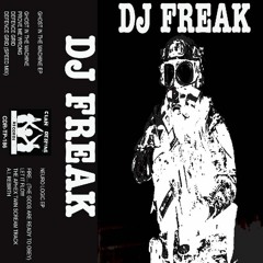 DJ FREAK -- A.I. REBIRTH