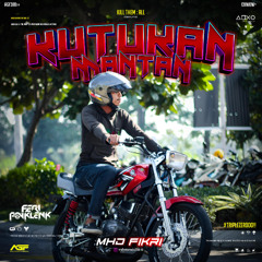 KUTUKAN MANTAN #TRIPLEZERO - ( FP x MHD FIKRI ) #TAHANBAWAH
