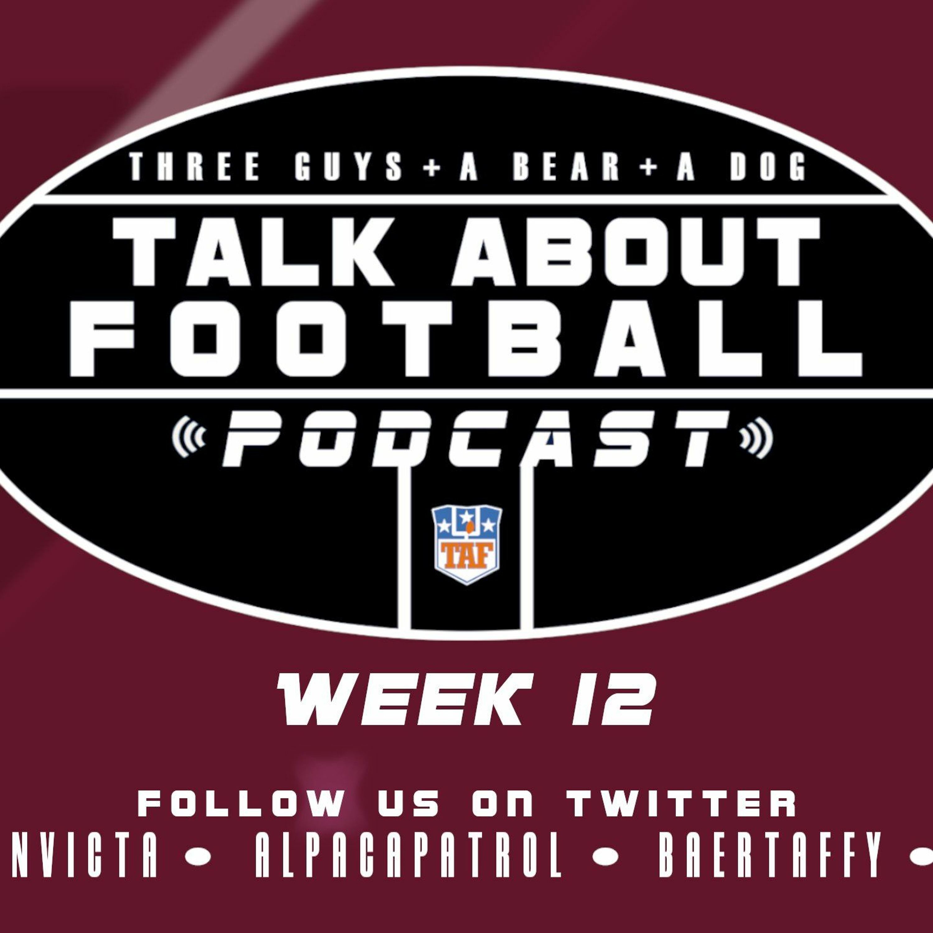 Three Guys (And A Bear And A Dog) Talk About Football - 2022-2023 NFL Week 11-12 episode artwork