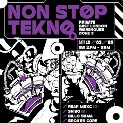 REAP MEXC Live @ Non-Stop Tekno London 03/2023