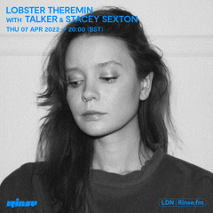 Lobster Theremin with Talker & Stacey Sexton - 07 April 2022