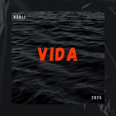 Vida - HÖRLI (Radio Edit)