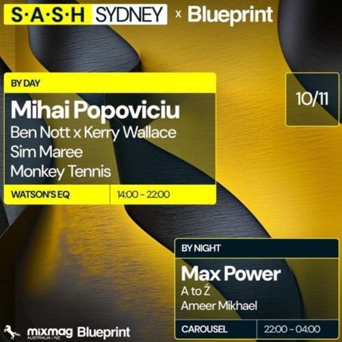 Opening Set SASH x Blueprint ft Mihai 11 Nov 2024