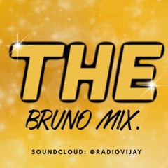 The Bruno Mix: 3-6-2020