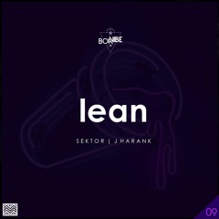 Sektor, J Harank - Lean (Original Mix)