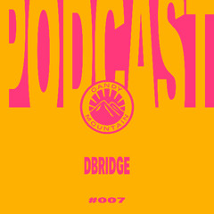 Candy Mountain Podcast #007: dBridge