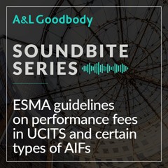 ESMA guidelines on performance fees in UCITS and certain types of AIFs