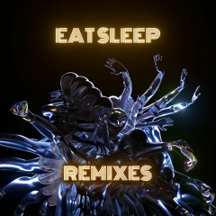 Kx5 - Eat Sleep (TRBE remix)