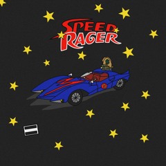 SPEED RAGER PROD BY JAXX