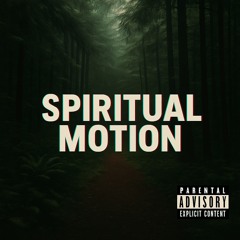 Spiritual Motion