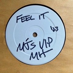Feel It - MJ's VIP Mix