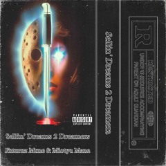 Fxturuz Mxne & Miotyu Mane - Sellin' Dreams 2 Dreamers