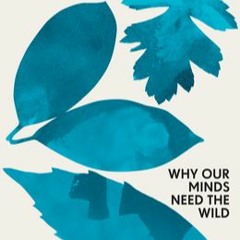 READ Losing Eden: Why Our Minds Need the Wild Lucy   Jones ePub
