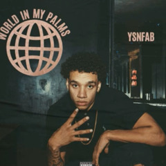 Ysn Fab - World In My Palms