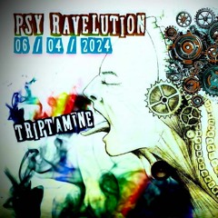 Psy Ravelution - Triptamine closing set (Spyktor & Liqweed b2b)
