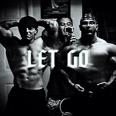 ''LET GO'' - TREN TWINS GYM AUDIO