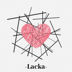 Lacka -short ver.-