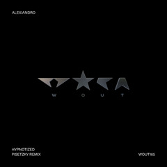 Premiere: Alexiandro - Hypnotized [Wout Records]